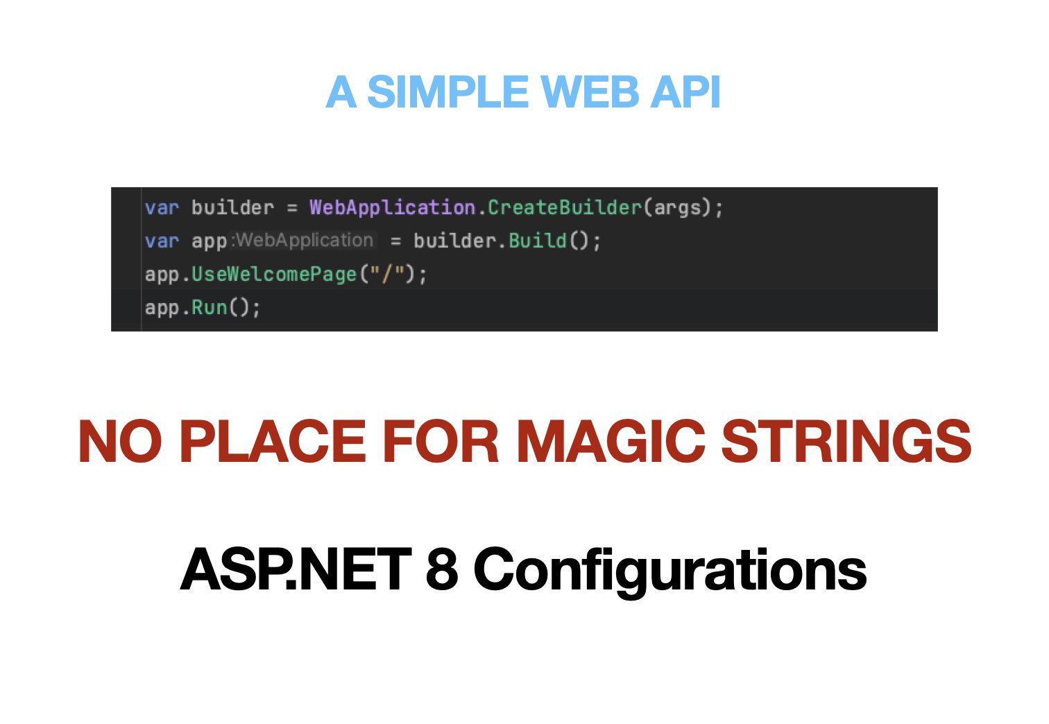 ASP.NET 8 Configurations With no magic strings