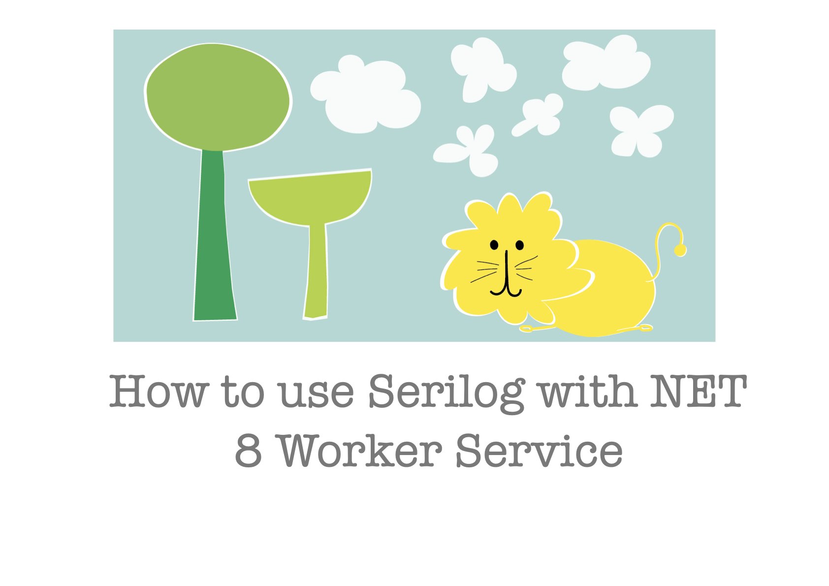 How to use Serilog with Application Builder